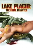 Pochette du film Lake Placid: Le Chapitre final