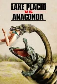 Pochette du film Lake Placid vs. Anaconda