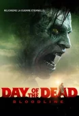 Pochette du film Day of the Dead : Bloodline