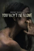 Pochette du film You Won't Be Alone