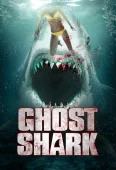 Pochette du film Ghost Shark
