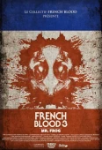 Pochette du film French Blood 3 - Mr. Frog
