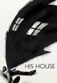 Pochette du film His House