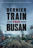 Pochette du film Dernier train pour Busan