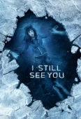 Pochette du film I Still See You