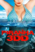 Pochette du film Piranha 3DD