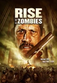 Pochette du film Rise of the Zombies
