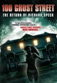 Pochette du film 100 Ghost Street: The Return of Richard Speck