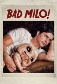 Pochette du film Bad Milo !