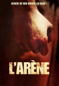 Pochette du film Arène, l'