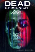 Pochette du film Dead by Midnight (Y2Kill)
