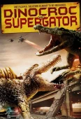 Pochette du film Dinocroc vs. Supergator