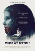 Pochette du film What We Become