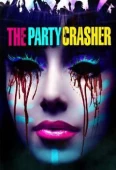 Pochette du film Party Crasher, the