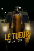 Pochette du film Tueur de l'Autoroute, le