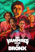 Pochette du film Vampires dans le Bronx, des