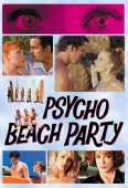 Pochette du film Psycho Beach Party