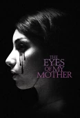 Pochette du film Yeux de ma Mère, les