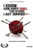 Pochette du film I Know How Many Runs You Scored Last Summer