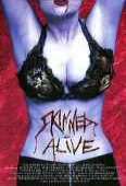 Pochette du film Skinned Alive