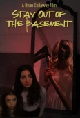 Pochette du film Stay Out of the Basement