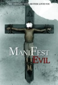 Pochette du film Manifest Evil