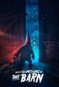 Pochette du film There's Something in the Barn