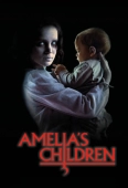 Pochette du film Amelia's Children