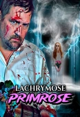 Pochette du film Lachrymose Primrose