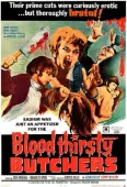 Pochette du film Bloodthirsty Butchers