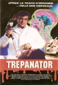 Pochette du film Trepanator