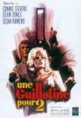 Pochette du film Guillotine pour Deux, une