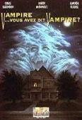 Pochette du film Vampires vous-avez dit Vampires ?