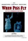 Pochette du film When Pigs Fly