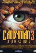 Pochette du film Candyman 3 : Le Jour Des Morts