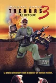 Pochette du film Tremors 3 : Retour aux Sources