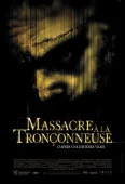 Pochette du film Massacre à la Tronçonneuse