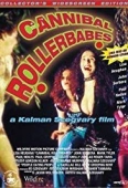 Pochette du film Cannibal Rollerbabes