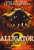 Pochette du film Alligator 2 : la mutation