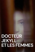 Pochette du film Docteur Jeckyll et les Femmes