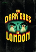 Pochette du film Dark Eyes of London, the