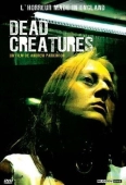 Pochette du film Dead Creatures