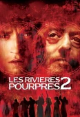 Pochette du film Rivières Pourpres 2, les : les anges de l'Apocalypse