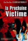 Pochette du film Prochaine Victime