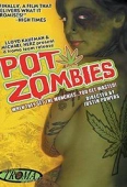 Pochette du film Pot Zombies