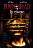 Pochette du film Pumpkinhead : Les Condamnés