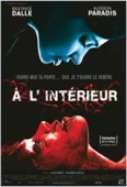 Pochette du film A l'Intérieur