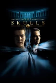 Pochette du film Skulls : Société Secrète