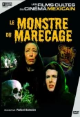 Pochette du film Monstre du Marécage, le