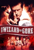 Pochette du film Wizard of Gore, the